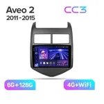 Штатна магнітола Teyes CC3 6+128 Gb Chevrolet Aveo 2 2011-2015 2
