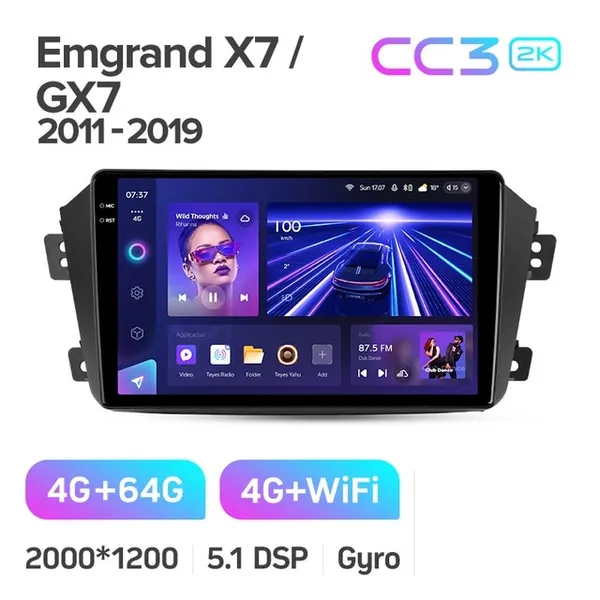 Штатна магнітола Teyes CC3 2k 4+64 Gb Geely Emgrand X7 1 GX7 EX7 2011-2019 2