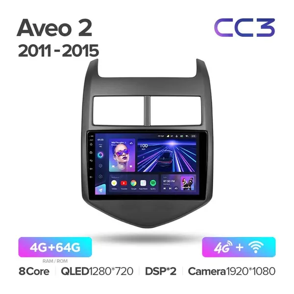 Штатна магнітола Teyes CC3 4+64 Gb Chevrolet Aveo 2 2011-2015 2