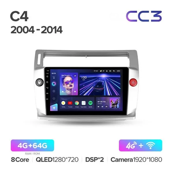 Штатна магнітола Teyes CC3 4+64 Gb Citroen C4 LA LC C-Triomphe C-Quatre 2004-2014 2