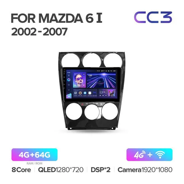 Штатна магнітола Teyes CC3 4+64 Gb Mazda 6 GG 2002-2007 2