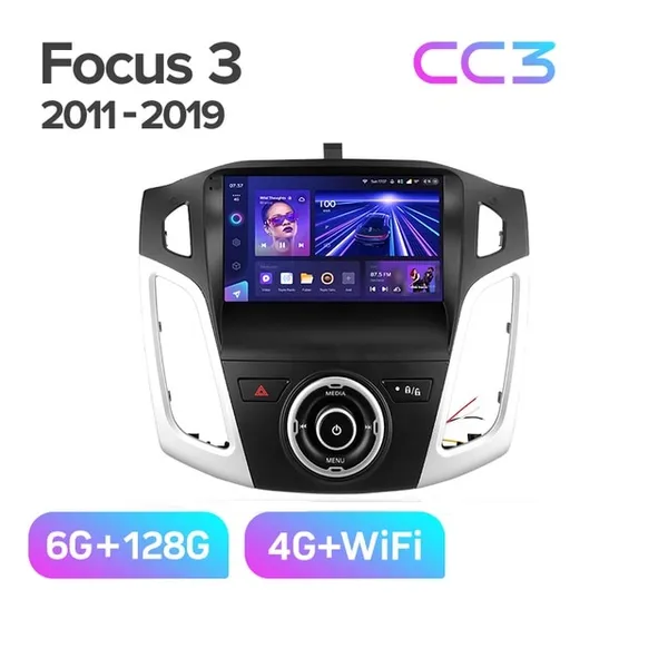 Штатна магнітола Teyes CC3 6+128 Gb Ford Focus 3 Mk 3 2011-2019 2