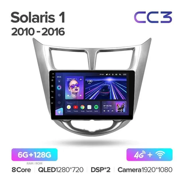 Штатная магнитола Teyes CC3 6+128 Gb Hyundai Solaris 1 2010-2016 2