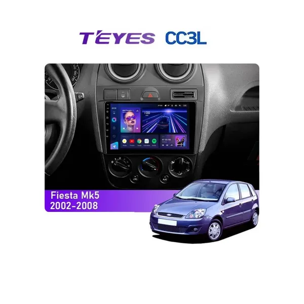 Штатная магнитола Teyes CC3L 4+32 Gb Ford Fiesta 5 (Mk5) 2002-2008 9"
