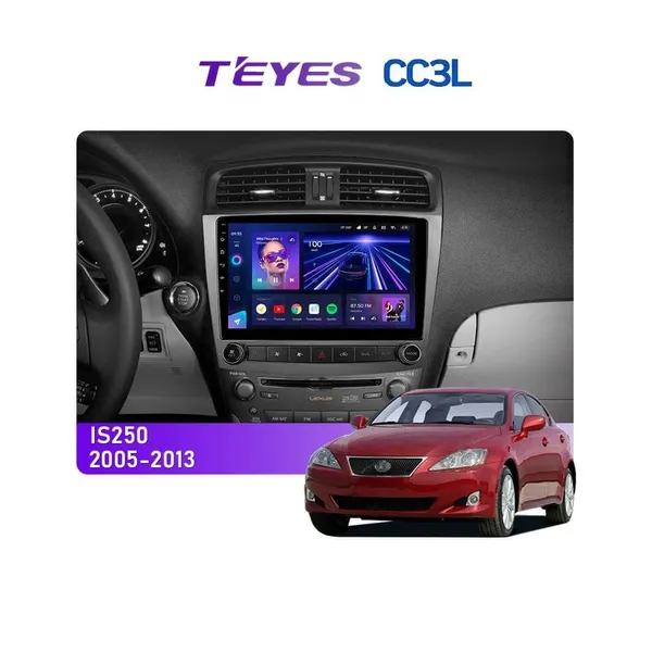 Штатная магнитола Teyes CC3L 4+32 Gb Lexus IS250 XE20 (Lp) 2005-2013 10"
