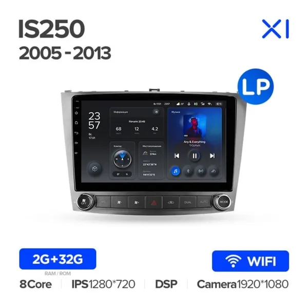 Штатная магнитола Teyes X1 2+32 Gb Wi-Fi Lexus IS250 XE20 2005-2013 2